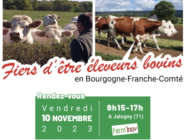 Une journée "Fiers d'être éleveur bovin en Bourgogne Franche Comté"