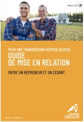 Deux guides pour un même but : réussir sa cession-reprise d'exploitation