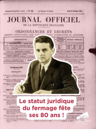 1945-2025 : le statut du fermage a 80 ans