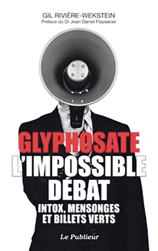 Comment débattre du glyphosate ?